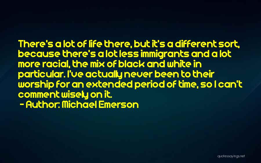 Comment Quotes By Michael Emerson