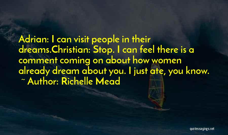 Comment Quotes By Richelle Mead