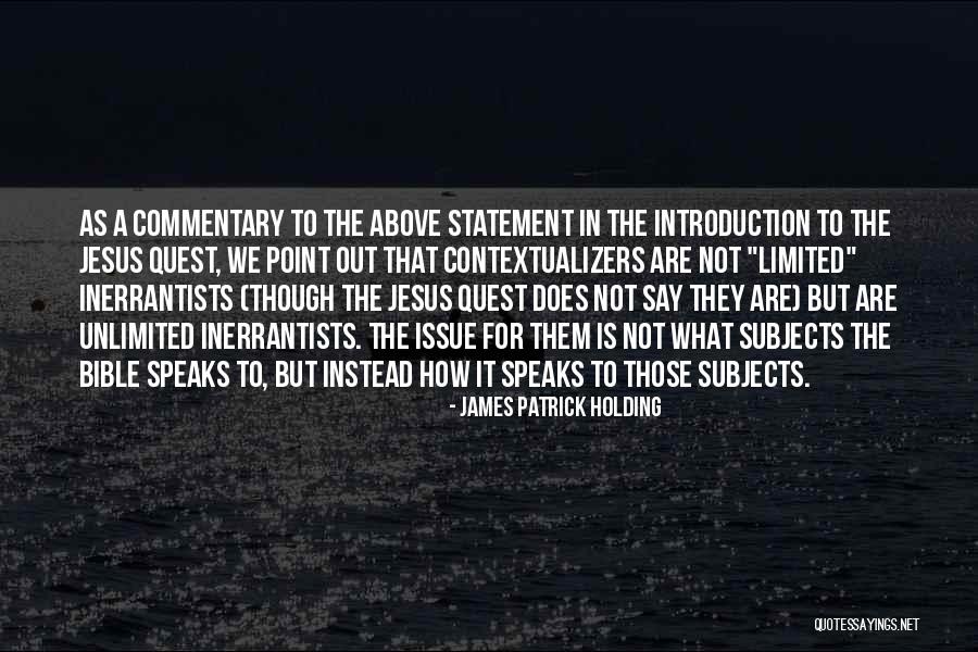 Commentary Bible Quotes By James Patrick Holding Commentary Bible Quotes By James Patrick Holding
