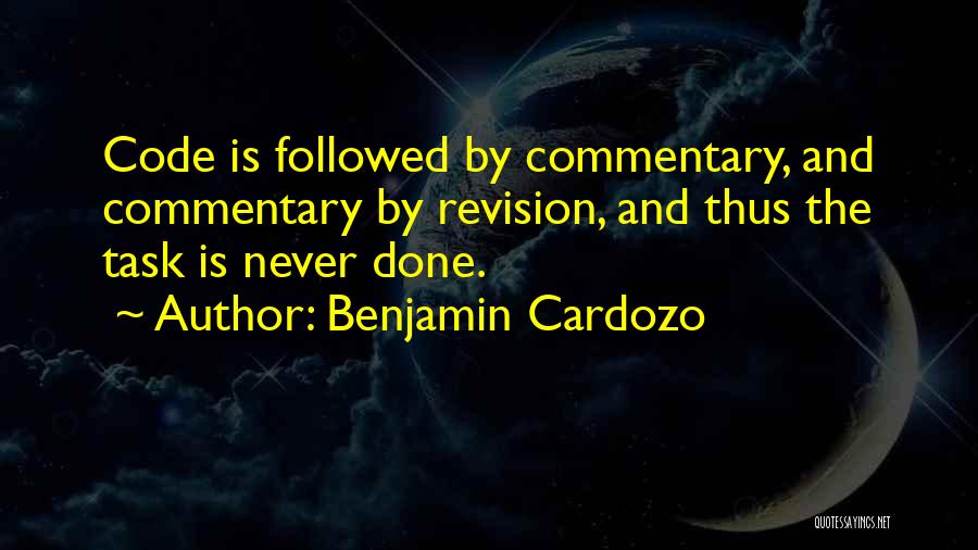 Commentary Quotes By Benjamin Cardozo