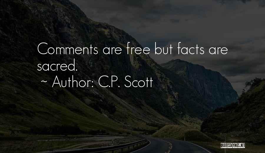 Commentary Quotes By C.P. Scott