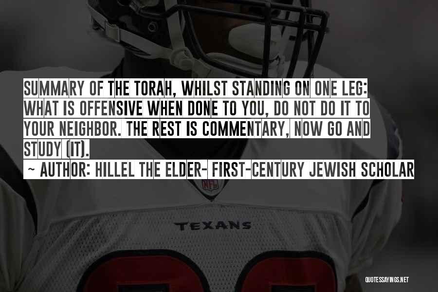 Commentary Quotes By Hillel The Elder- First-century Jewish Scholar