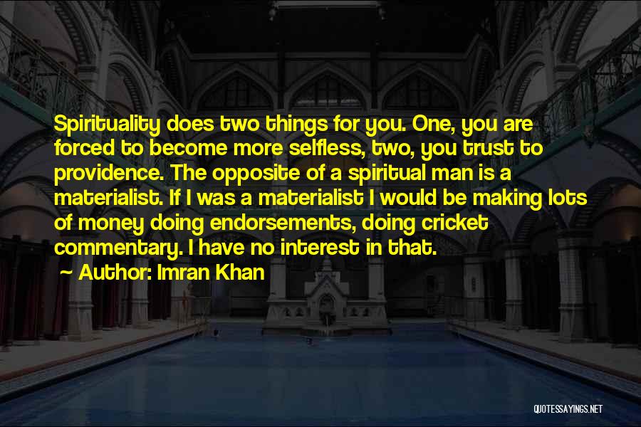 Commentary Quotes By Imran Khan