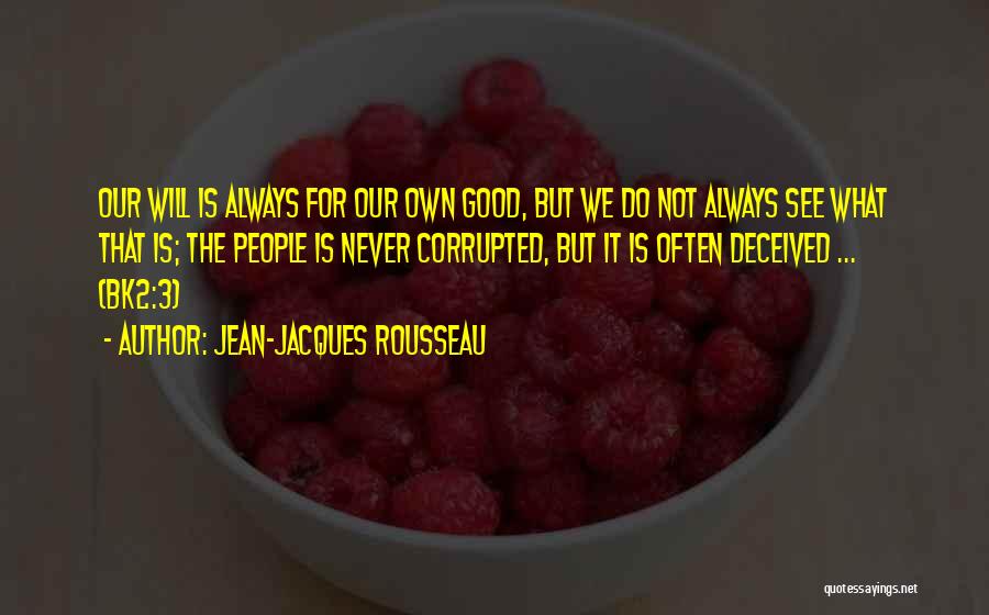 Commentary Quotes By Jean-Jacques Rousseau