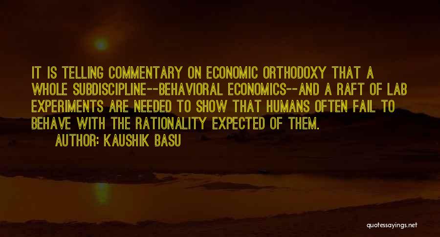 Commentary Quotes By Kaushik Basu