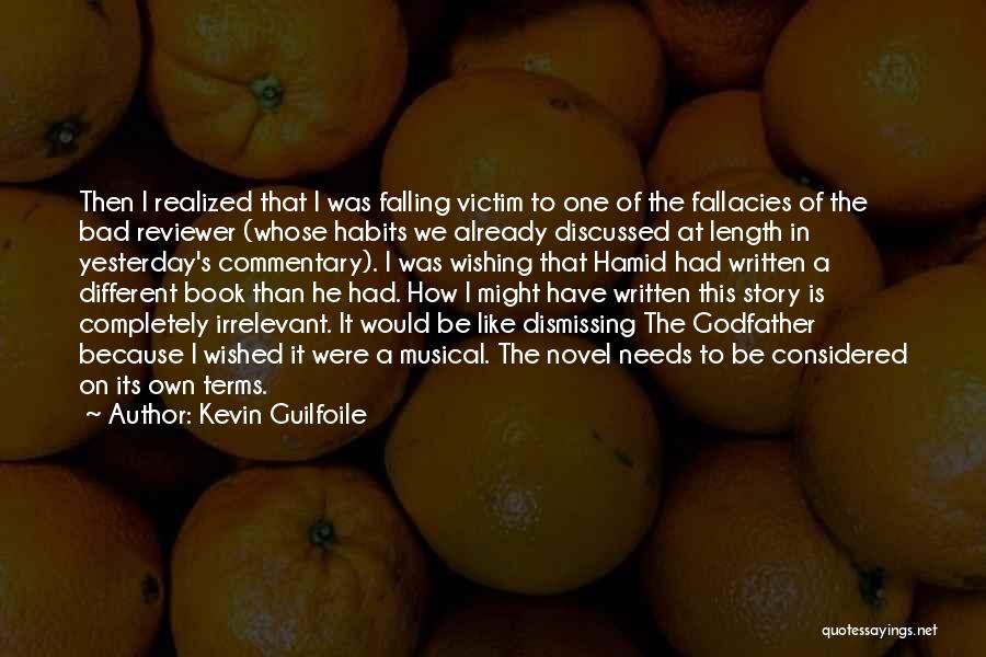 Commentary Quotes By Kevin Guilfoile