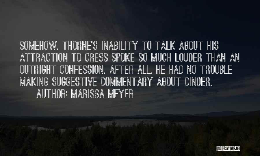 Commentary Quotes By Marissa Meyer