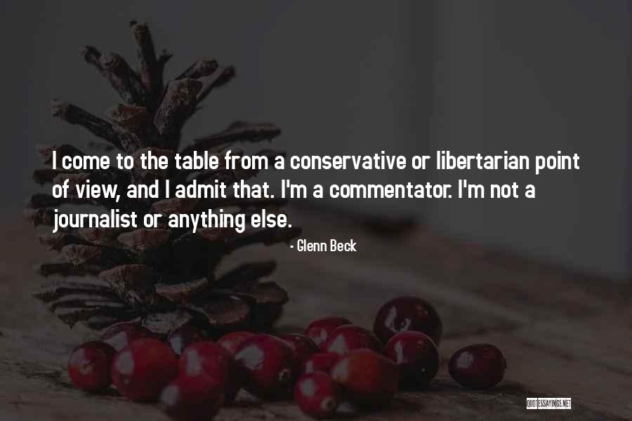 Commentator Quotes By Glenn Beck