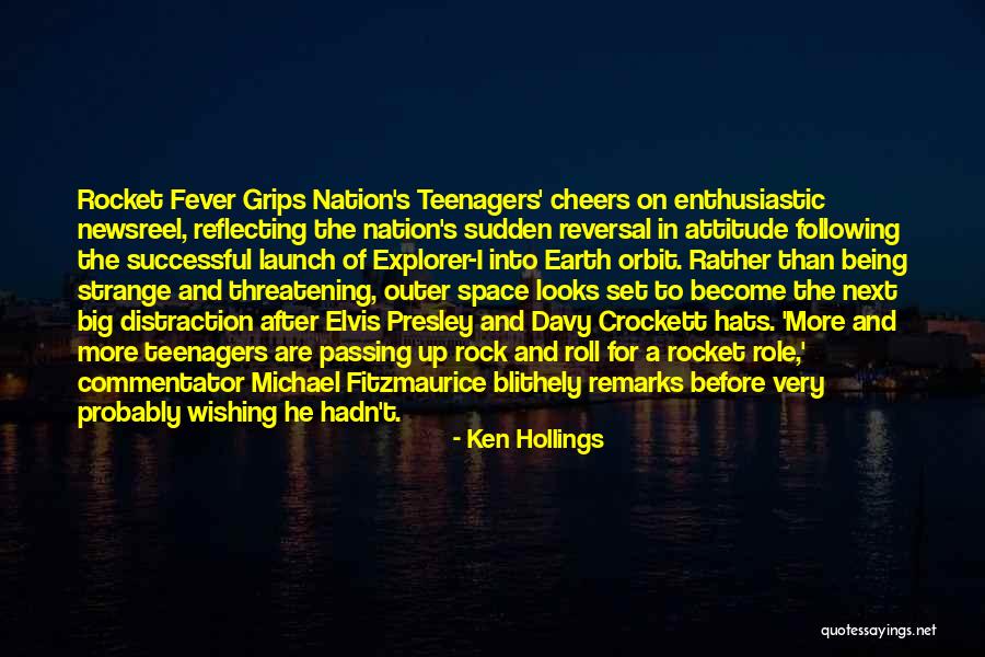 Commentator Quotes By Ken Hollings