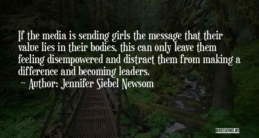 Commentators Monday Quotes By Jennifer Siebel Newsom