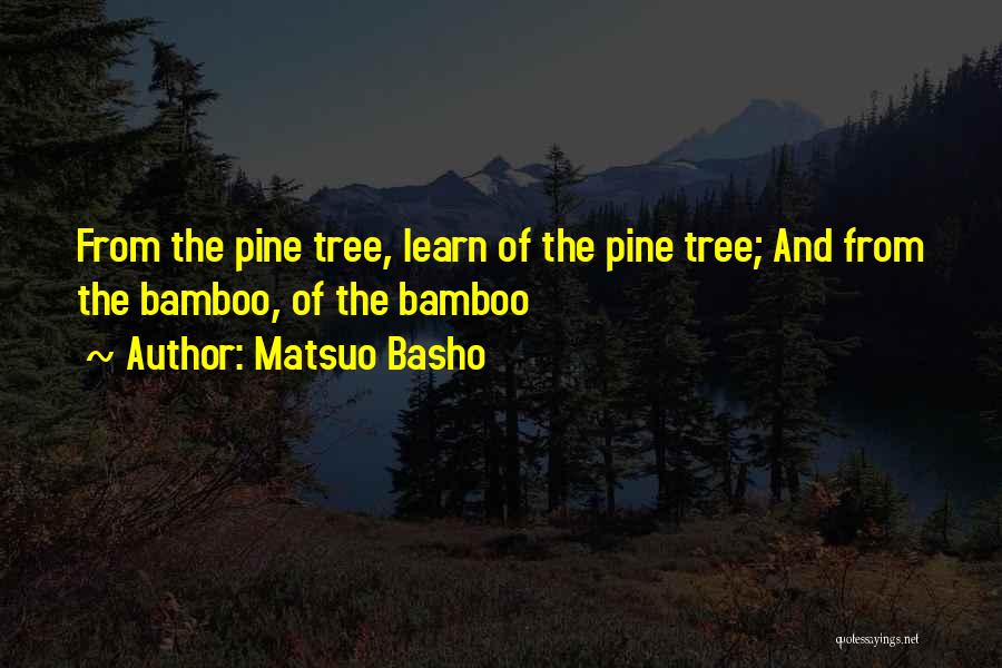 Commentators Monday Quotes By Matsuo Basho