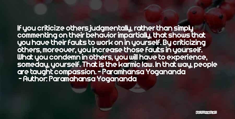 Commenting Quotes By Paramahansa Yogananda