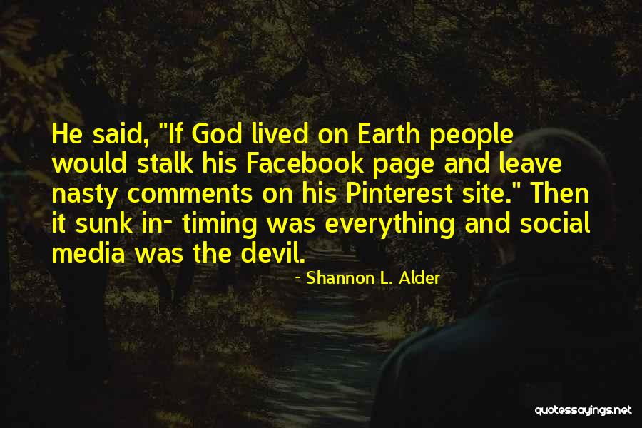 Comments On Social Media Quotes By Shannon L. Alder Comments On Social Media Quotes By Shannon L. Alder