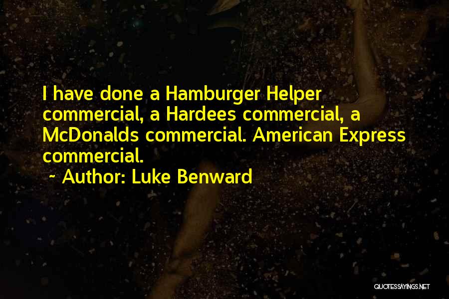 Commercial Express Quotes By Luke Benward