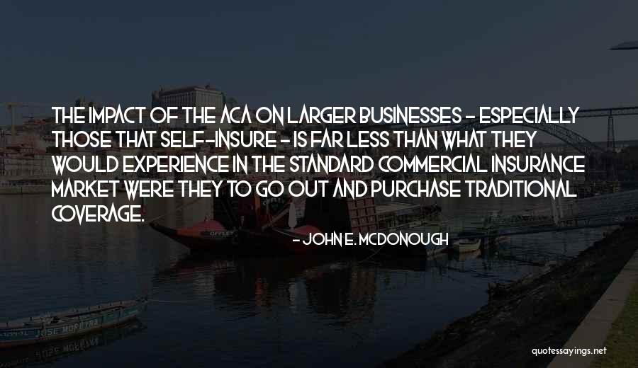 Commercial Insurance Quotes By John E. McDonough Commercial Insurance Quotes By John E. McDonough
