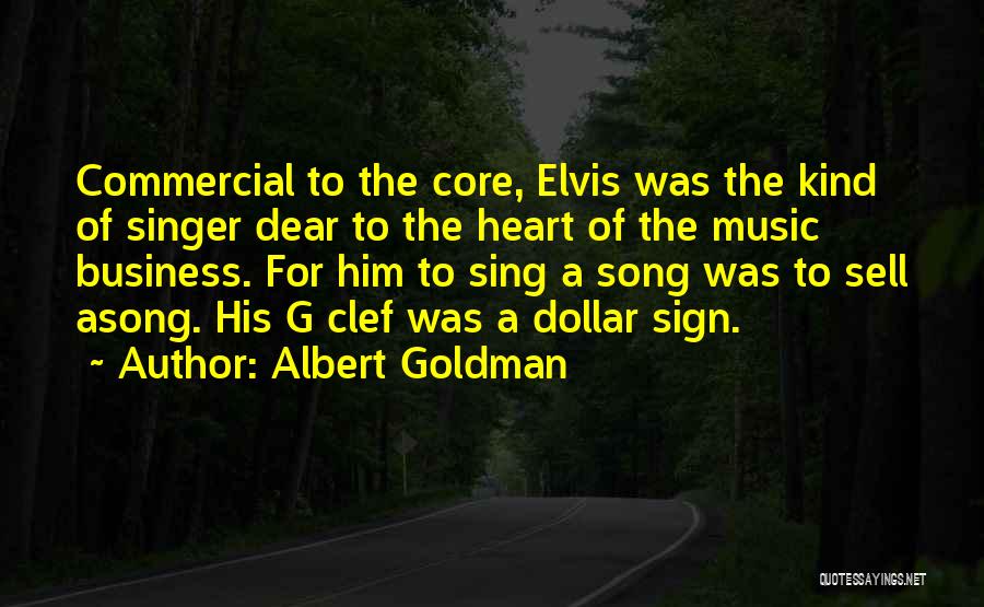 Commercial Music Quotes By Albert Goldman