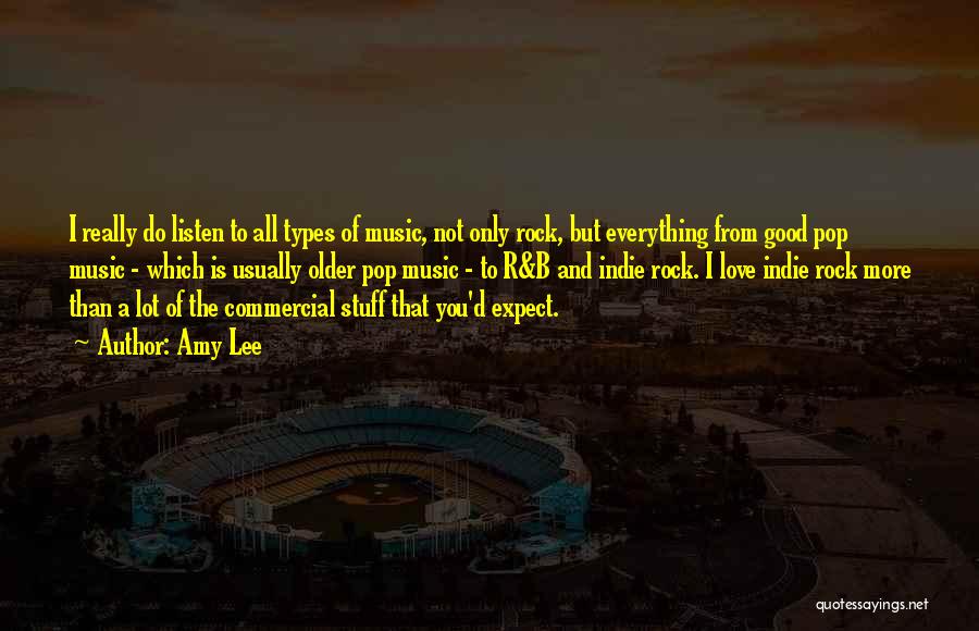 Commercial Music Quotes By Amy Lee