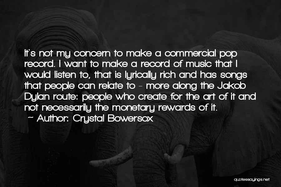 Commercial Music Quotes By Crystal Bowersox