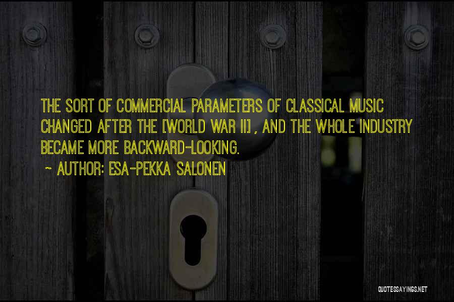 Commercial Music Quotes By Esa-Pekka Salonen