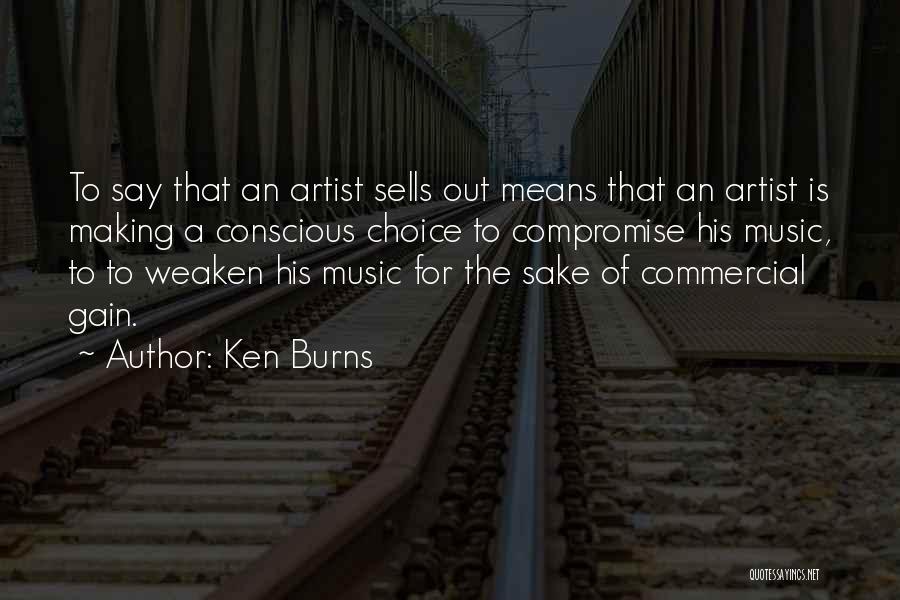 Commercial Music Quotes By Ken Burns