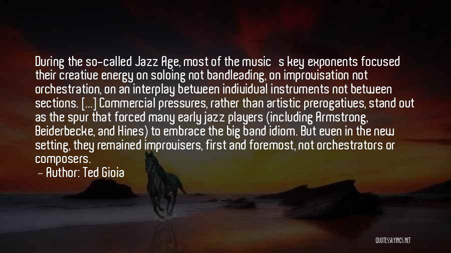 Commercial Music Quotes By Ted Gioia