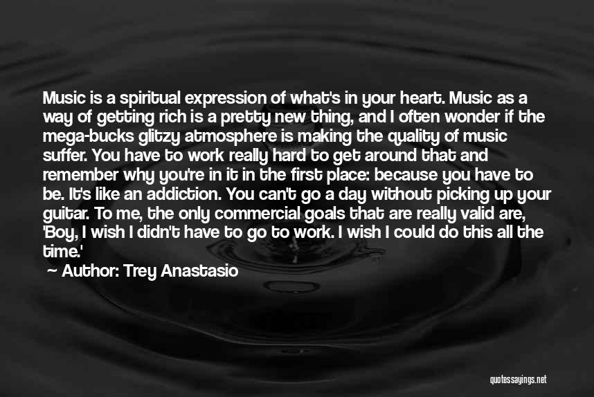 Commercial Music Quotes By Trey Anastasio