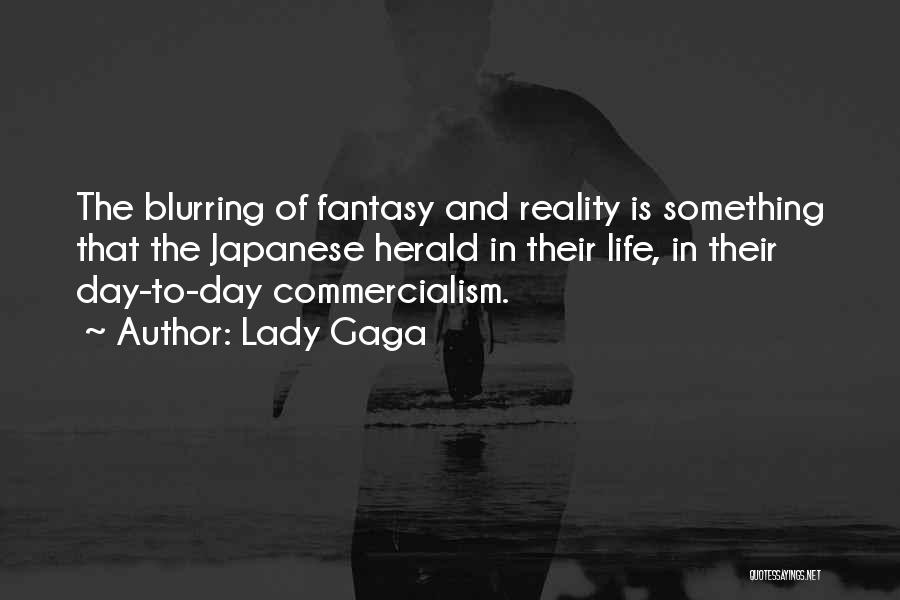 Commercialism Quotes By Lady Gaga