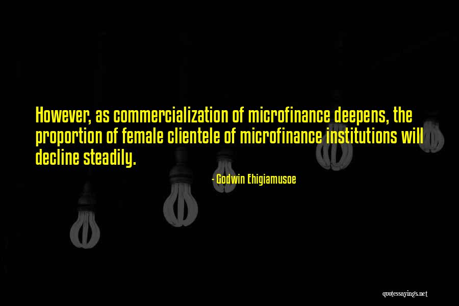 Commercialization Quotes By Godwin Ehigiamusoe Commercialization Quotes By Godwin Ehigiamusoe