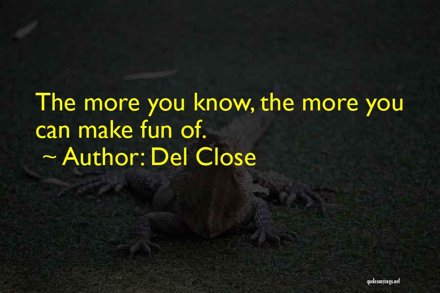 Commercially Insured Quotes By Del Close