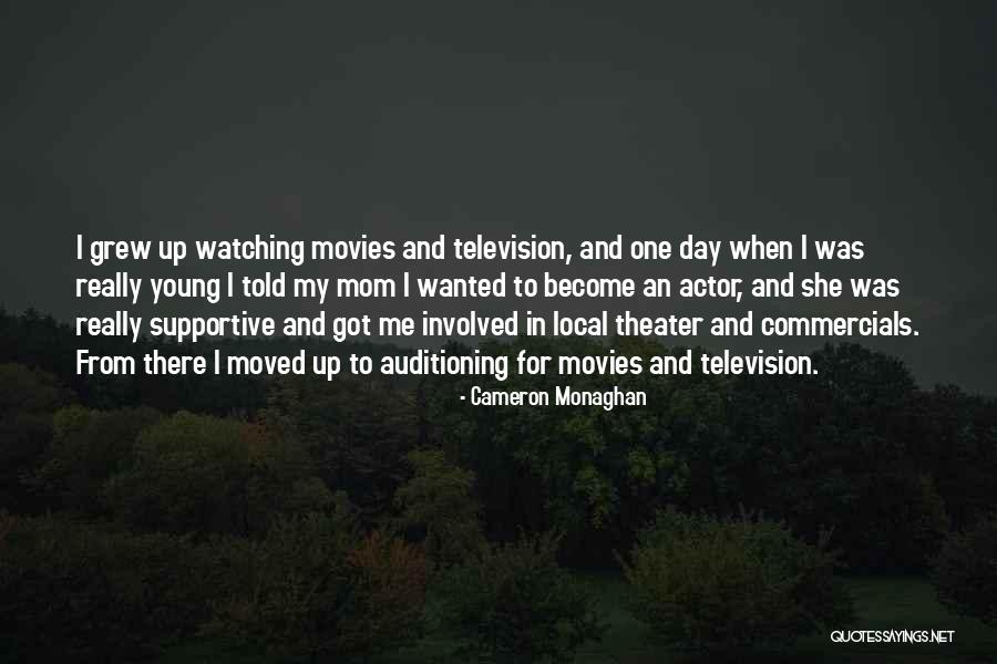 Commercials On Television Quotes By Cameron Monaghan