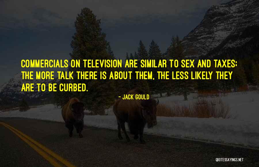 Commercials On Television Quotes By Jack Gould