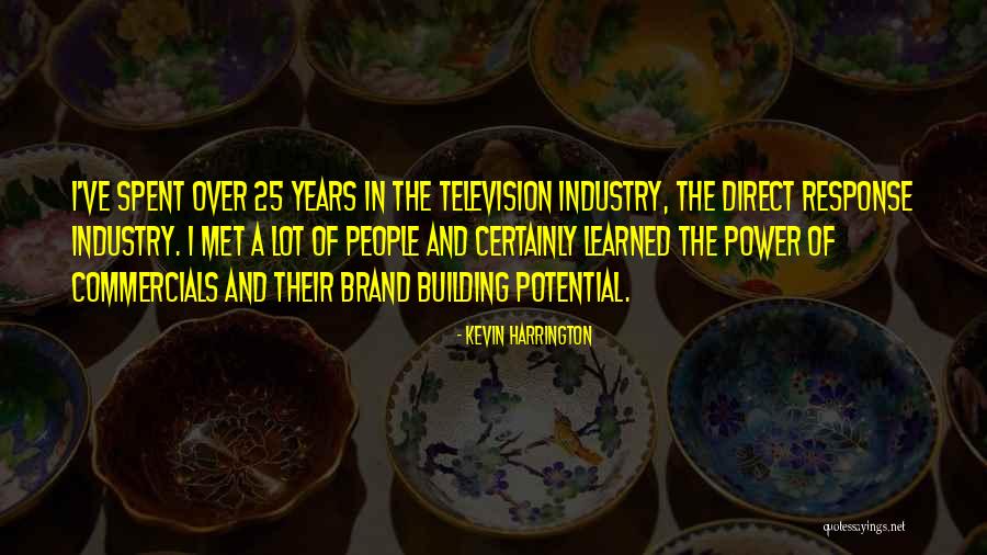 Commercials On Television Quotes By Kevin Harrington