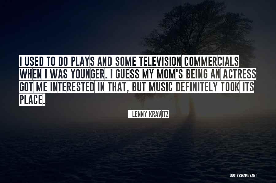 Commercials On Television Quotes By Lenny Kravitz