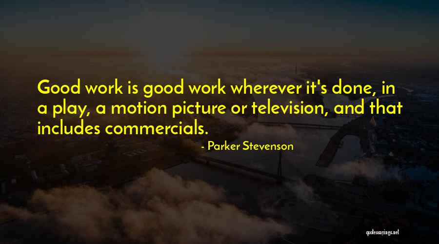 Commercials On Television Quotes By Parker Stevenson