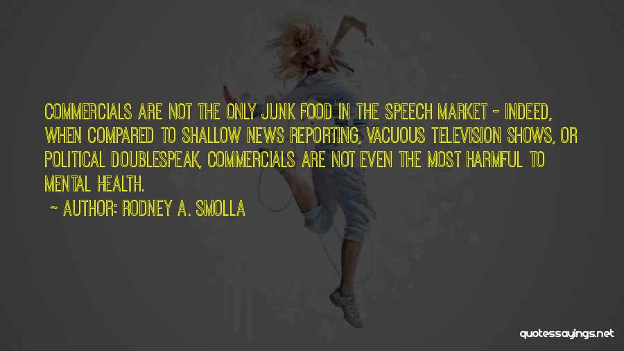 Commercials On Television Quotes By Rodney A. Smolla