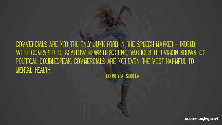 Commercials On Television Quotes By Rodney A. Smolla