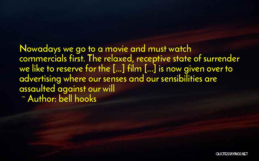 Commercials Quotes By Bell Hooks