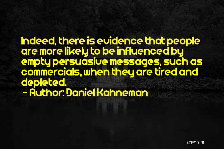 Commercials Quotes By Daniel Kahneman