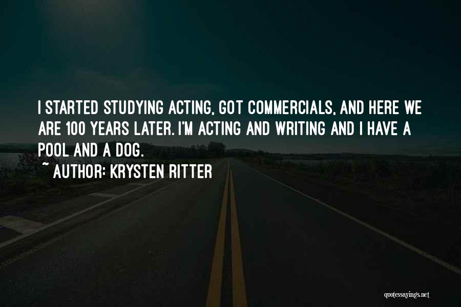 Commercials Quotes By Krysten Ritter