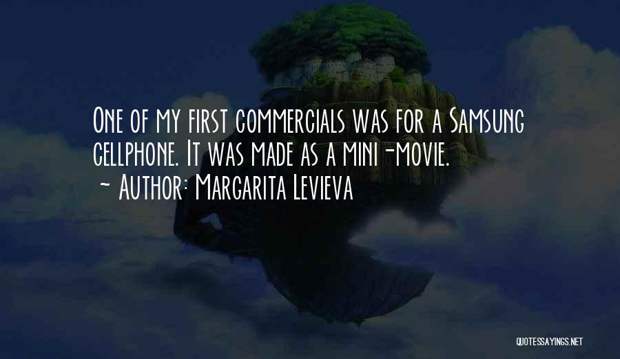 Commercials Quotes By Margarita Levieva