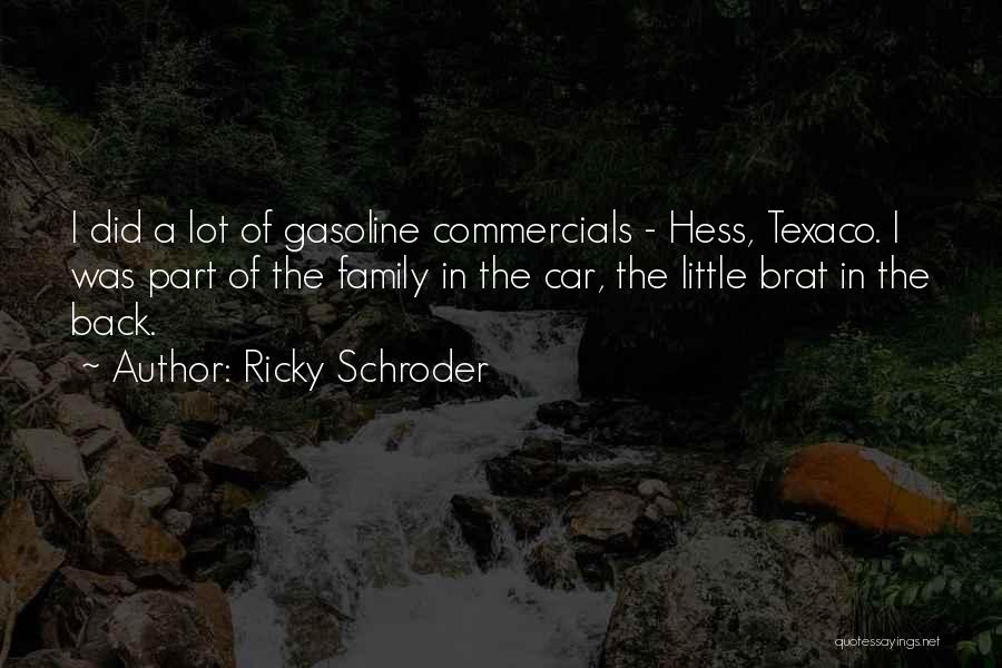 Commercials Quotes By Ricky Schroder