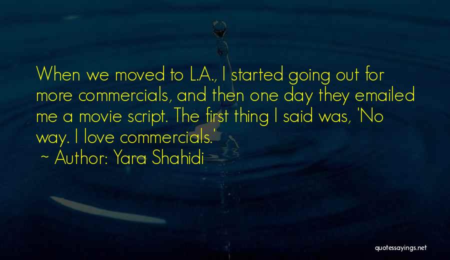 Commercials Quotes By Yara Shahidi