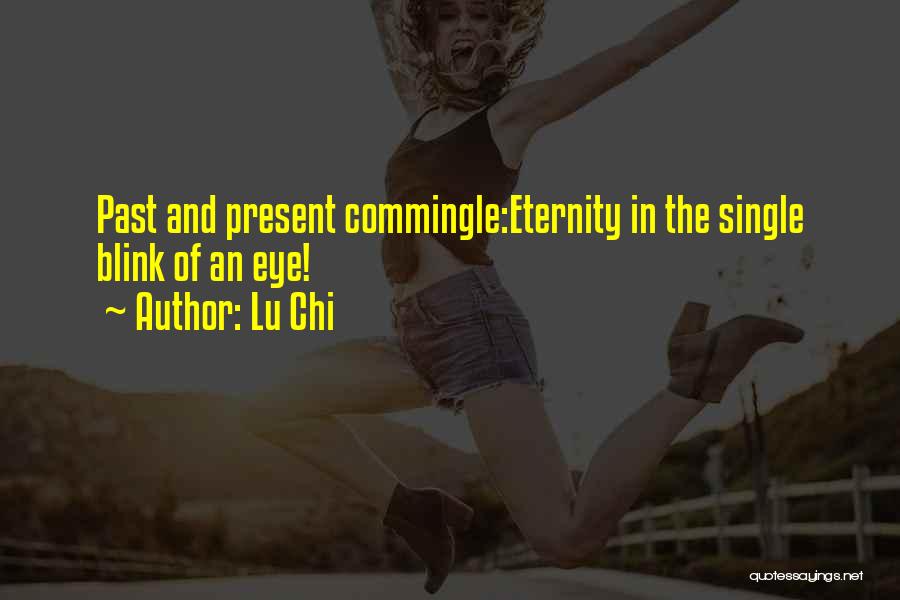 Commingle Quotes By Lu Chi