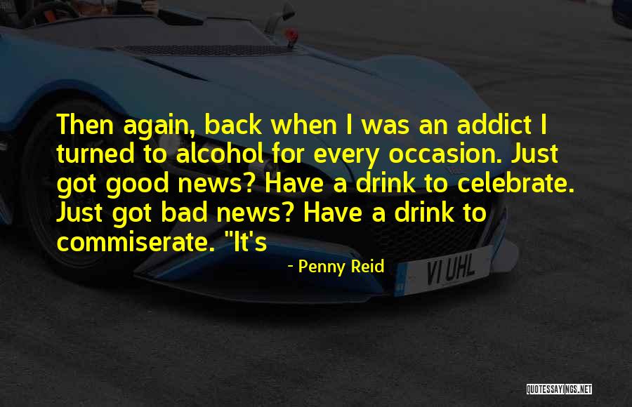 Commiserate Quotes By Penny Reid