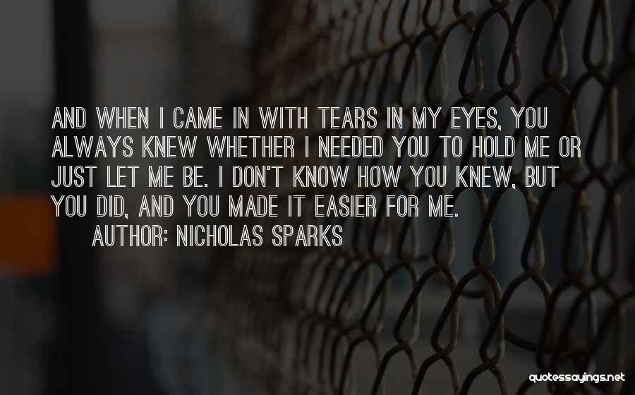 Commiseration Quotes By Nicholas Sparks