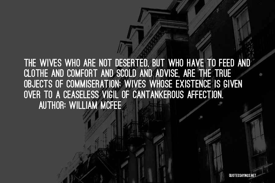 Commiseration Quotes By William McFee