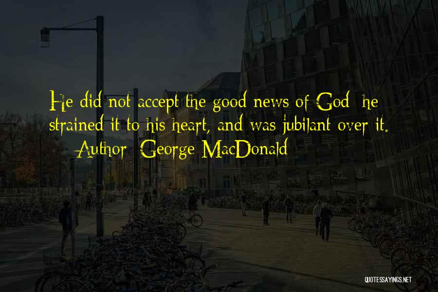 Commissie Borstlap Quotes By George MacDonald