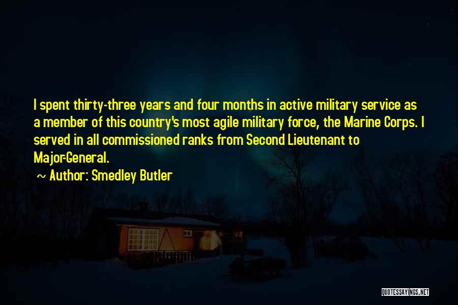 Commissioned Corps Quotes By Smedley Butler