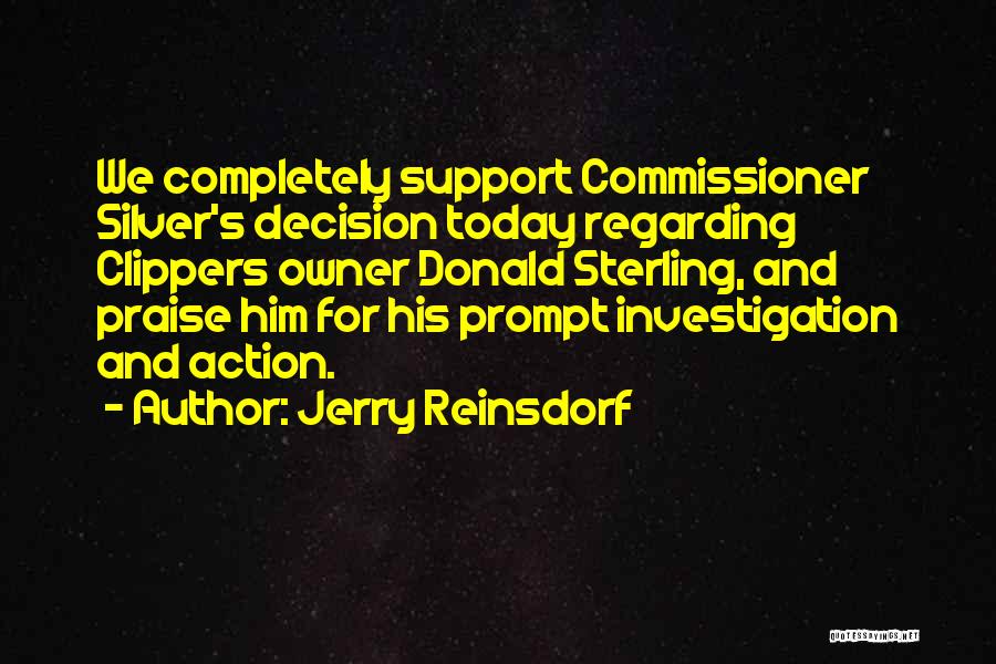 Commissioner Quotes By Jerry Reinsdorf