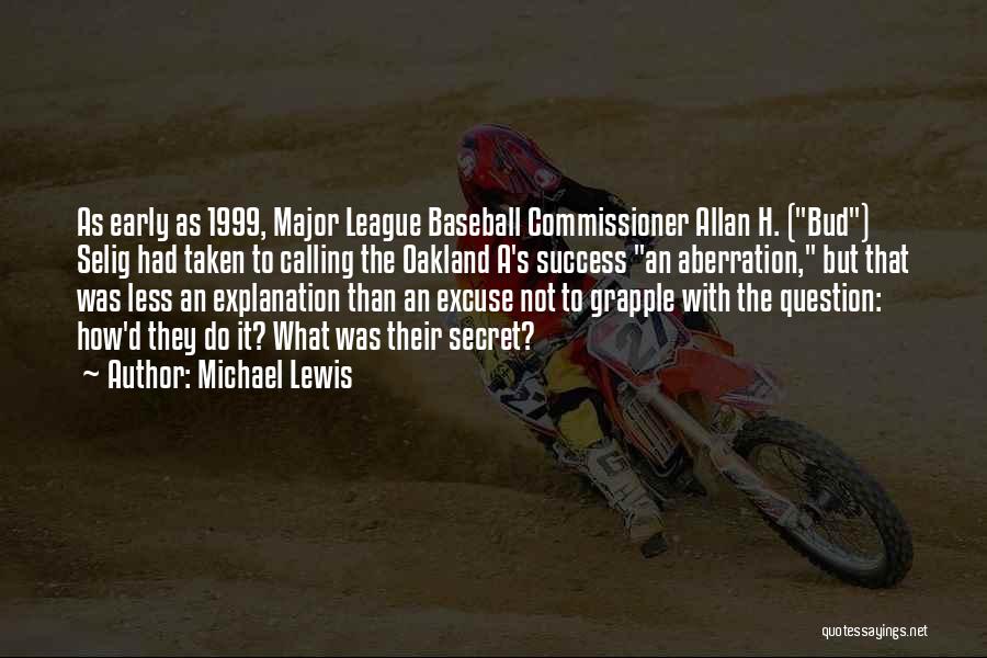 Commissioner Quotes By Michael Lewis